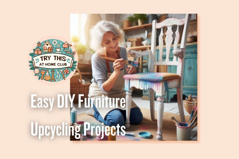 Easy DIY Furniture Upcycling Projects