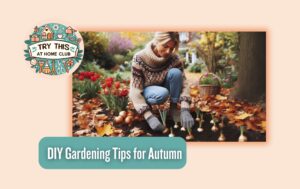 10 DIY Gardening Tips for Autumn