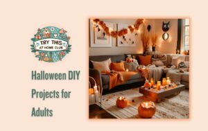 Halloween DIY Projects for Adults